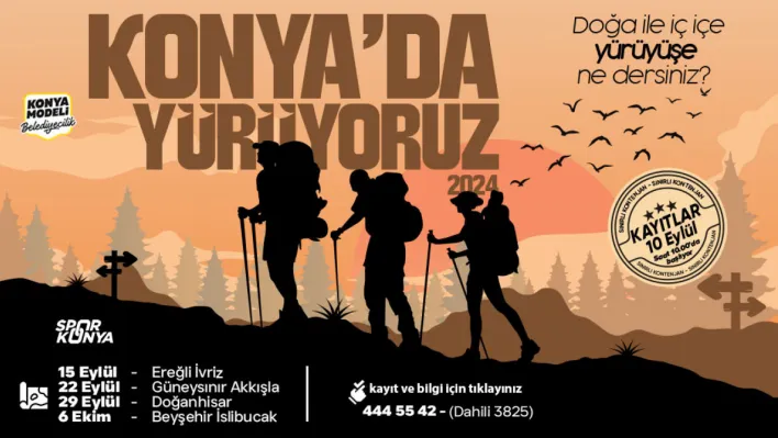 Konya'da Doğa Yürüyüşü Heyecanı Yaşanacak: Kayıtlar Başlıyor!