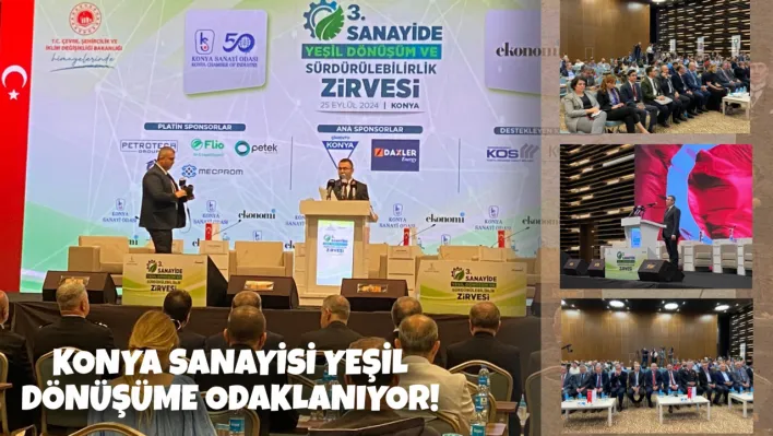 Konya Sanayisi Yeşil Dönüşüme Odaklanıyor!