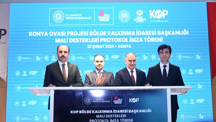 Sanayi ve Teknoloji Bakanlığı ile Konya'nın Ortak Projeleri İmzalandı